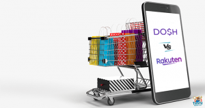 Dosh vs Rakuten