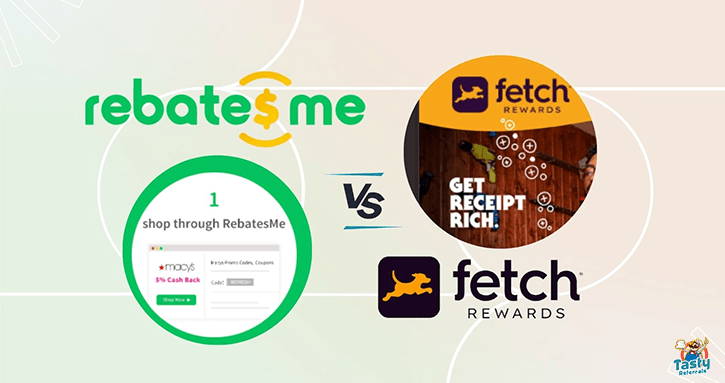 Rebatesme vs Fetch Rewards