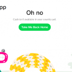 Cash App unavailable in some countries