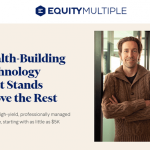 Wealth Building with EquityMultiple