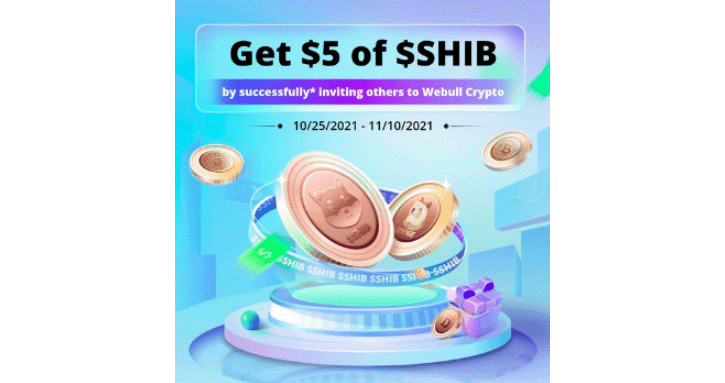 Get $5 of $SHIB with Webull