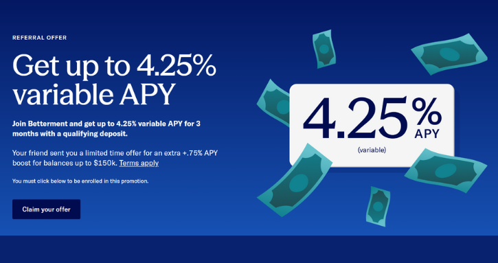 How to Claim Betterment’s 3-Month 4.25% APY Bonus Using a Betterment Referral Link in 2025